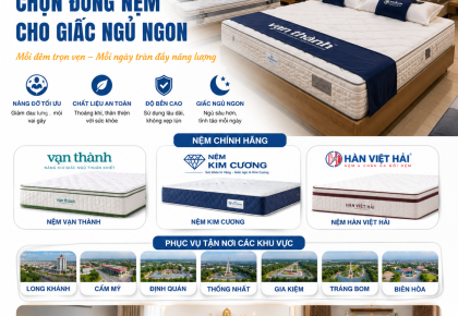 Nệm Vạn Thành, Nệm Kim Cương, Nệm Hàn Việt Hải: Chọn đúng nệm để mỗi đêm thực sự là một giấc ngủ ngon